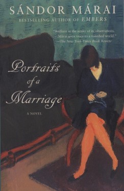 Márai Sándor - Portrait of a Marriage