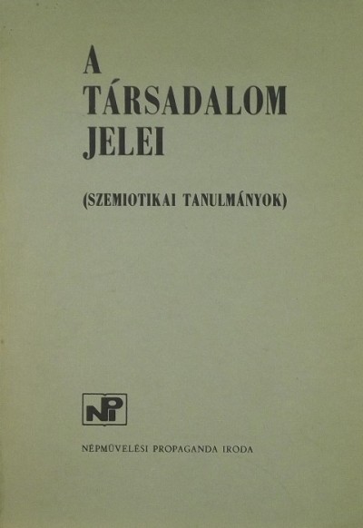 - A társadalom jelei