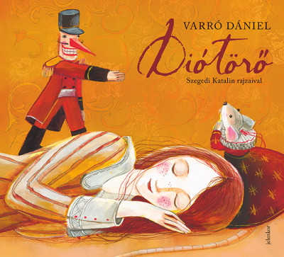 Varró Dániel - Diótörõ