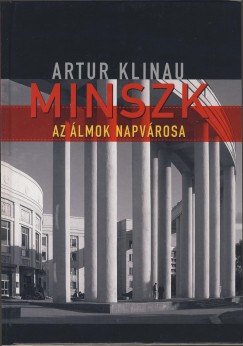 Artur Klinau - Minszk