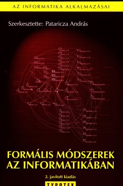 Pataricza Andrs   (Szerk.) - Formlis mdszerek az informatikban