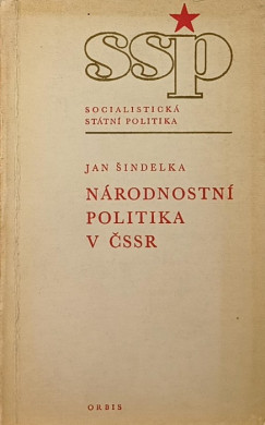 Jan Sindelka - Nrodnostn politika v CSSR
