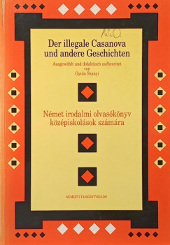Dr. Borbély Mária (Szerk.) - Der illegale casanova und andere Geschichten