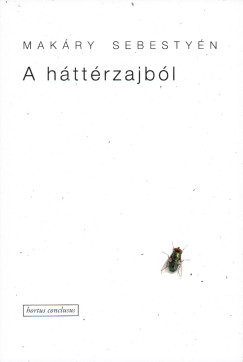 Makáry Sebestyén - A háttérzajból