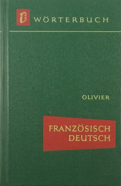 Dr. Ren Olivier - Wrterbuch Franzsisch - Deutsch