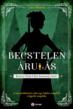 Lynn Messina - Becstelen ruls