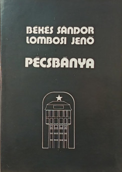 Bks Sndor - Lombosi Jen - Pcsbnya