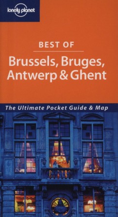 Terry Carter - Lara Dunston - Best of Brussels, Bruges, Antwerpen & Ghent