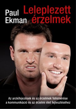 Paul Ekman - Leleplezett rzelmek