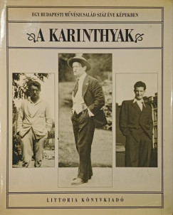 Hubay Mikls - Jovnovics Mikls  (Vl.) - Karinthy Ferencn  (Vl.) - A Karinthyak