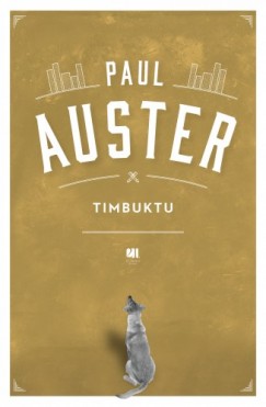 Paul Auster - Auster Pasul - Timbuktu