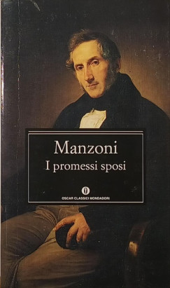 Alessandro Manzoni - I promessi sposi