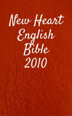 Wayne A Truthbetold Ministry Joern Andre Halseth - New Heart English Bible 2010