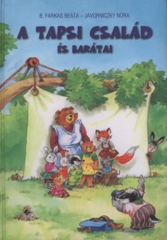 B. Farkas Beta - Javorniczky Nra - A Tapsi csald s bartai