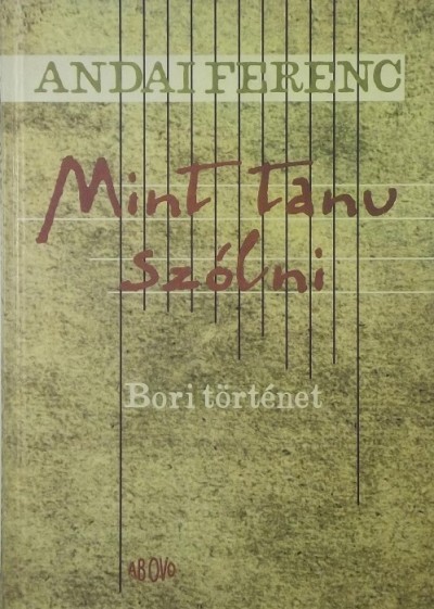 Andai Ferenc - Mint tanu szólni