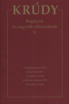 Krdy Gyula - Regnyek s nagyobb elbeszlsek 11.