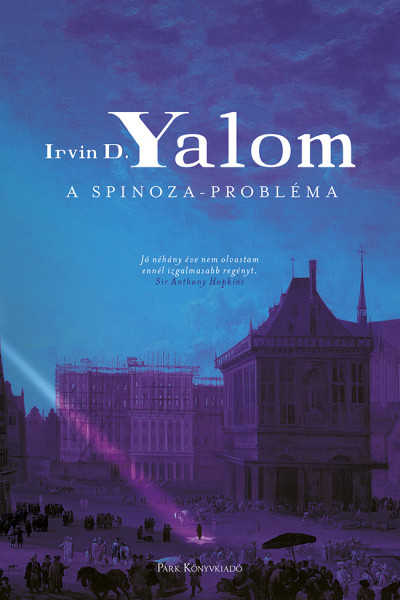 Irvin D. Yalom - A Spinoza-probléma