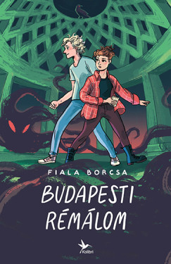 Fiala Borcsa - Budapesti rmlom