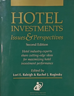 Lori E. Raleigh - Rachel J. Roginsky - Hotel Investments - dedik�lt