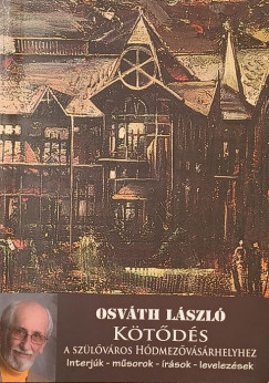 Osváth László - Kötődés - dedikált