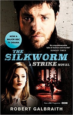 Robert Galbraith - The Silkworm - TV Tie-in