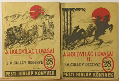 J. M. Culley - A holdvilág lovasai I-II.