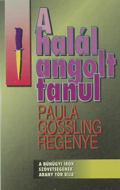 Paula Gosling - A hall angolt tanul