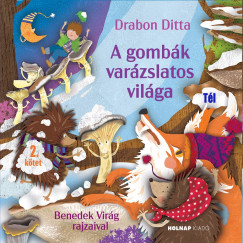 Drabon Ditta - A gombk varzslatos vilga - 2. ktet - Tl