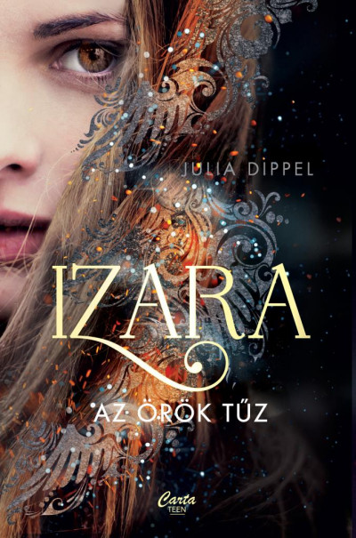 Julia Dippel - Izara - Az örök tûz