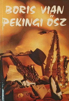 Boris Vian - Pekingi sz