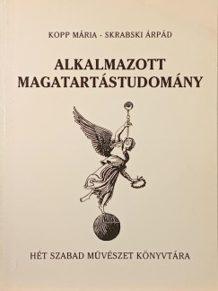 Kopp Mária - Skrabski Árpád - Alkalmazott magatartástudomány