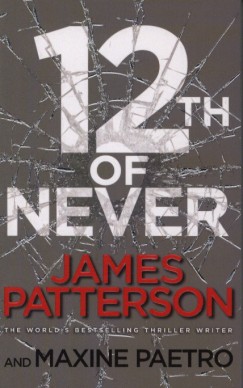 James Patterson - 12th of Never