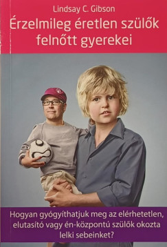 Lindsay C. Gibson - rzelmileg retlen szlk felntt gyerekei