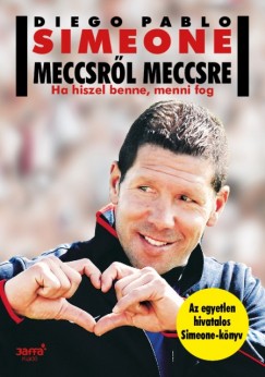 Diego Pablo Simeone - Meccsr�l meccsre