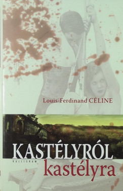 Louis-Ferdinand Cline - Kastlyrl kastlyra