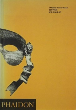 David Mayer   (Szerk.) - A Phaidon Theatre Manual