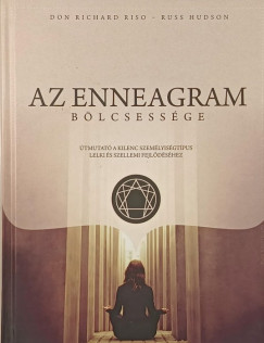 Russ Hudson - Don Richard Riso - Az enneagram bölcsessége