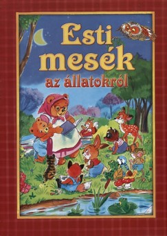 Esti mesk az llatokrl