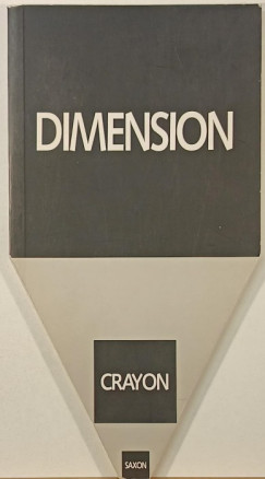 Saxon Szász János - Dimenzió-Ceruza - Dimension-Crayon