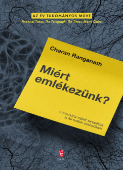 Charan Ranganath - Mi�rt eml�kez�nk?