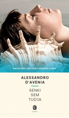 Alessandro Davenia - Senki sem tudja