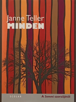 Janne Teller - Minden