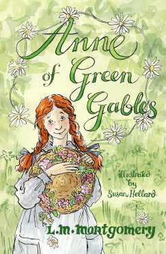 Lucy Maud Montgomery - Anne of Green Gables