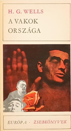 H. G. Wells - A vakok orszga