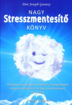 Don Joseph Goewey - Nagy Stresszmentest Knyv