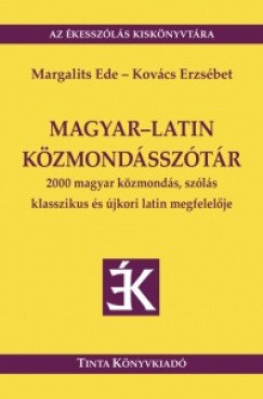 Kovcs Erzsbet - Margalits Ede - Magyar-latin kzmondssztr