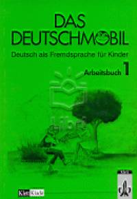 Das Deutschmobil 1. - Arbeitsbuch