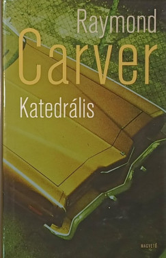 Raymond Carver - Katedrlis