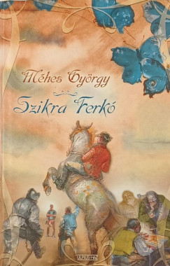 M�hes Gy�rgy - Szikra Ferk�