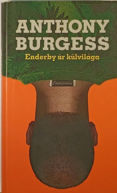 Anthony Burgess - Enderby r klvilga